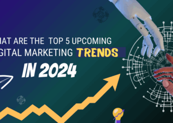 What are the top 5 upcoming digital marketing trends in 2024?